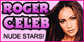 RogerCeleb - Your Guide To all the Naked Celebrities!